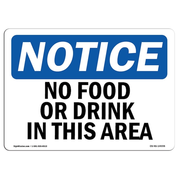 Signmission OSHA Notice, 3.5" Height, No Food Or Drink In This Area Sign, 5" X 3.5", Landscape OS-NS-D-35-L-14598 - main